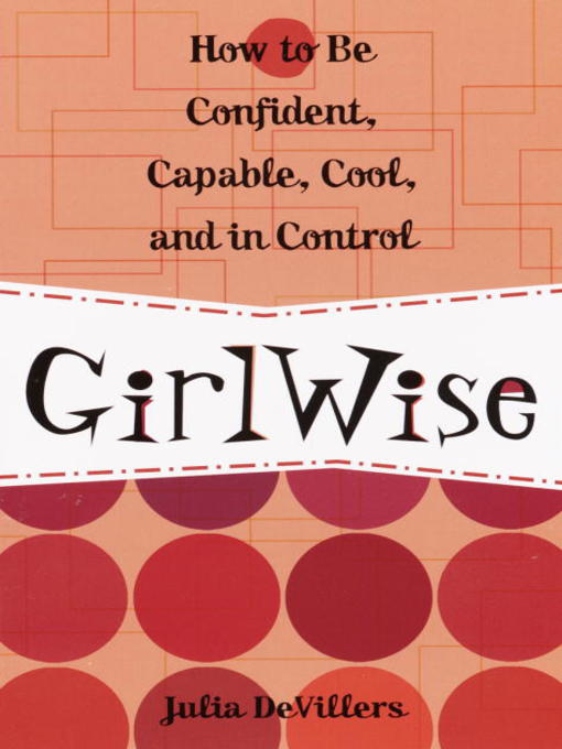 Title details for GirlWise by Julia DeVillers - Wait list